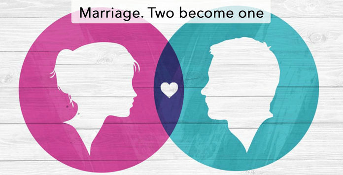 Marriage. Two become one Marriage Two become one